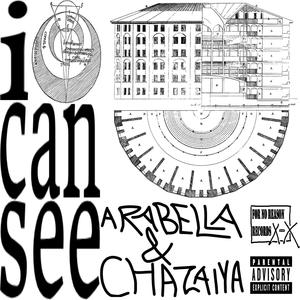 I Can See (feat. chazaiya) (Explicit)