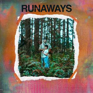 RUNAWAYS (Explicit)