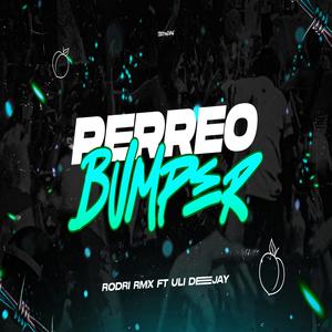 PERREO BUMPER (Explicit)