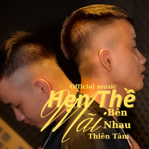 Hẹn Thề Mãi Bên Nhau (Remix)