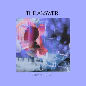 THE ANSWER (From "86 Eighty Six") [Cover Version]