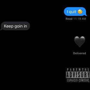 Keep Goin In (Explicit)