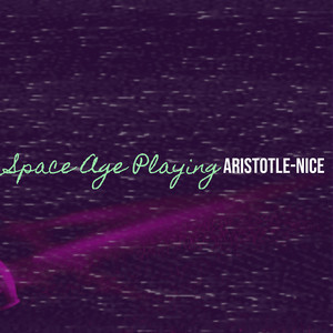 Space Age Playing (Explicit)