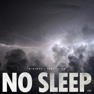 No Sleep (Explicit)