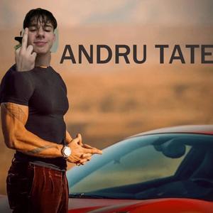 ANDRU TATE (Explicit)