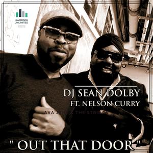 OUT THAT DOOR (feat. NELSON CURRY)