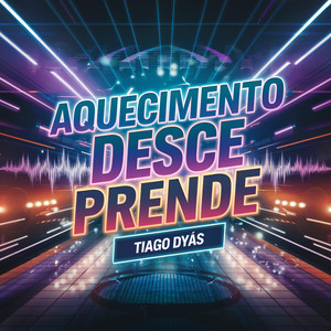 Aquecimento Desce prende