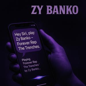 Forever Rep The Trenches (Explicit)