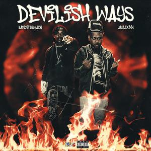 Devilish Ways (feat. Jayluckk) [Explicit]