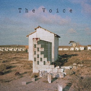 The Voice (Explicit)