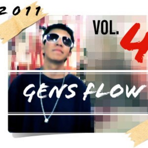 Gens Flow 2011, Vol. 4 (Explicit)