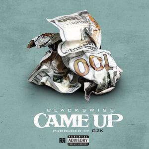 Came Up (Explicit)