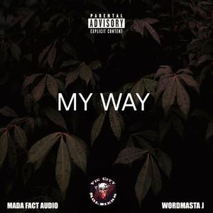 My Way (Explicit)