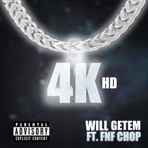 4K HD (feat. FNF Chop) [Explicit]