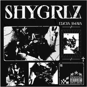 SHYGRLZ (Explicit)