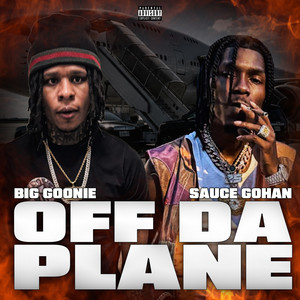 Off The Plane (Explicit)