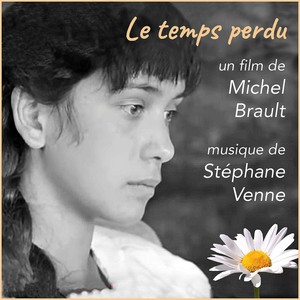 Le temps perdu (Voix solo Hélène C. Savard)