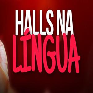 Bota o Halls na Lingua (versão RJ) (Explicit)