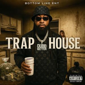 TrapHouse (Explicit)