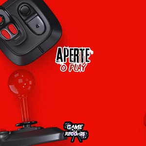 Aperte o Play (Explicit)