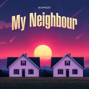 My Neighbour
