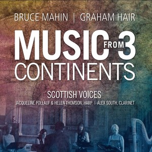 Bruce Mahin - Graham Hair: Music from 3 Continents