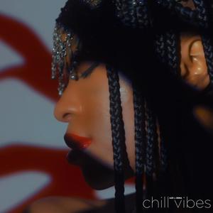 Chill Vibes(feat. Zena)
