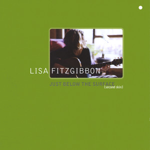 just below the surface