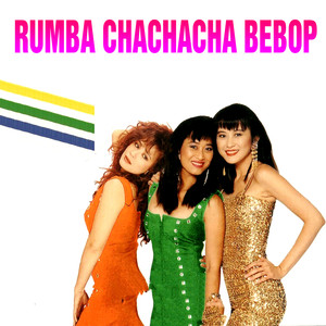 Rumba Chachacha Bebop