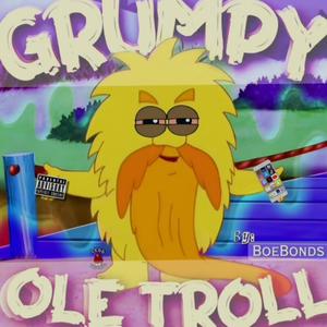 Grumpy Ole Hoez (Explicit)