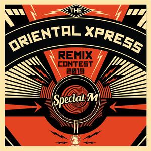 Oriental Xpress Remixes