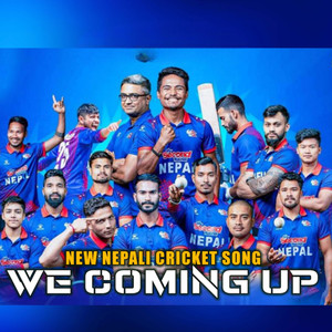 Nepali Cricket Song (We Coming Up)