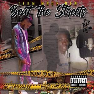 Beat The Streets (Explicit)