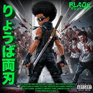 Blade (Explicit)