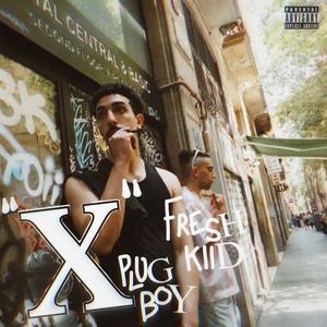 X (feat. Freshkiid) (Explicit)
