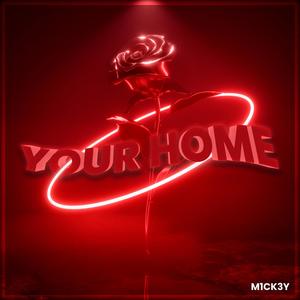Your Home (Extended Mix)