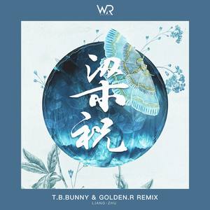 中国国家交响乐团-梁祝 (T.B.Bunny / Golden.R remix)