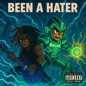 Been A Hater (feat. VampViolence) (Explicit)