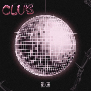 Club (Explicit)