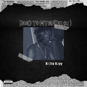 ROAD TO MTAV (DELSU) (Explicit)