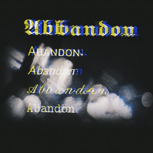 Abandon (Inst.)