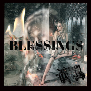 BLESSING$ (Explicit)