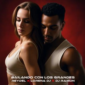Bailando Con Los Grandes