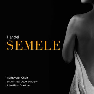 Semele, HWV 58, Act I Scene 1 - Daughter, Obey (Live)
