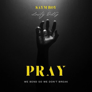 Pray