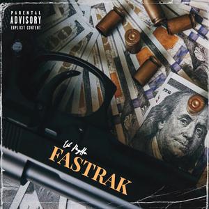 Fastrak (Explicit)