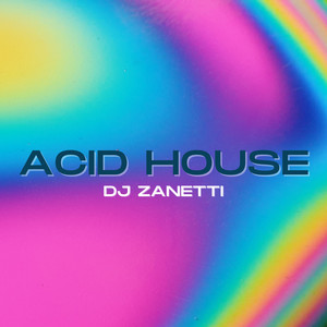 Acid House