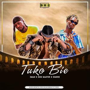 TUKO BIE (feat. Master Don & Dmore)