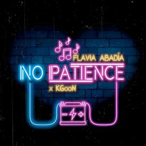 No Patience