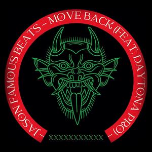 MOVE BACK (feat. DAYTONA PRO) [Explicit]